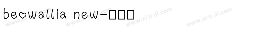 beowallia new字体转换